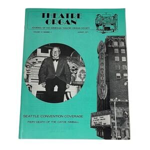 Theater Organ Journal‎ of the American Theatre Organ Society August 1971